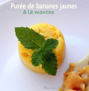 Purée de bananes jaunes à la menthe